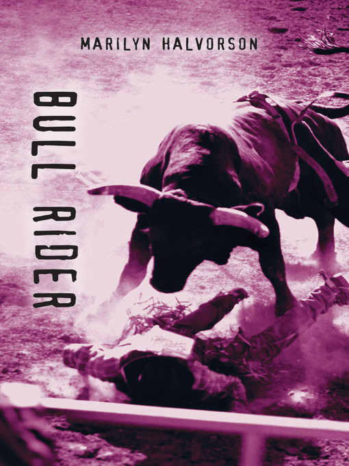 Title details for Bull Rider by Marilyn Halvorson - Wait list